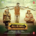All Is Well - B Praak Song Download